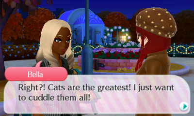 Bella: Right?! Cats are the greatest! I just want to cuddle them all!