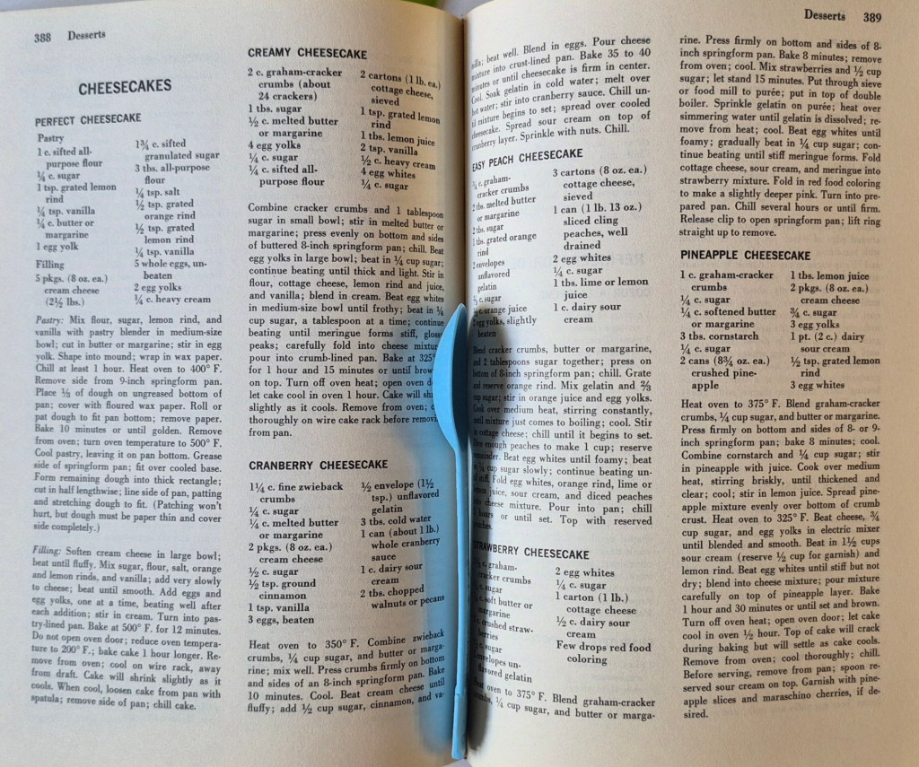 Cookbook section called Cheesecakes, with recipes for Perfect Cheesecake, Creamy Cheesecake, Easy Peach Cheesecake, Strawberry Cheesecake, and Pineapple Cheesecake. Half of them use cottage cheese instead of cream cheese.